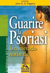 cover of the book Guarire la Psoriasi