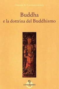 cover of the book Buddha e la dottrina del buddhismo