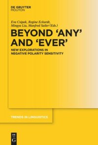 cover of the book Beyond 'Any' and 'Ever': New Explorations in Negative Polarity Sensitivity