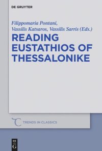 cover of the book Reading Eustathios of Thessalonike