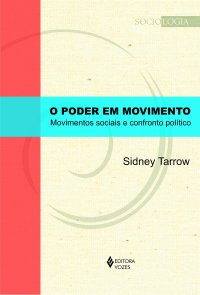 cover of the book Poder em movimento: Movimentos sociais e confronto político