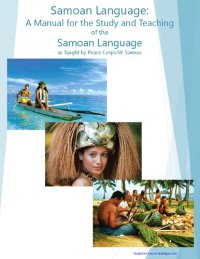 cover of the book Samoan language : a manual for the study and teaching of the Samoan language as taught by Peace Corps/W. Samoa