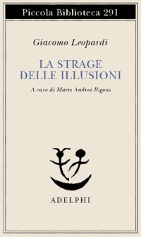 cover of the book La strage delle illusioni