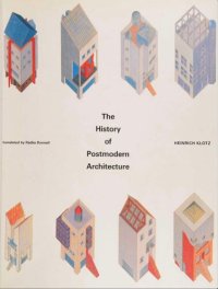 cover of the book Klotz: The ∗history∗ Of Postmodern Architecture (cloth)