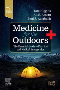 cover of the book Medicine for the Outdoors: The Essential Guide to First Aid and Medical Emergencies