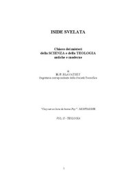 cover of the book ISIDE SVELATA - Chiave dei misteri della SCIENZA e della TEOLOGIA antiche e moderne