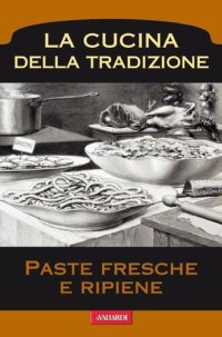 cover of the book Paste fresche e ripiene (Vallardi Cucina) (Italian Edition)