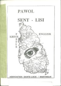 cover of the book Pawol Sent-Lisi : Poésie Kreol-English