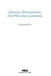 cover of the book Convex Optimization for Machine Learning