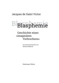 cover of the book Blasphemie. Geschichte eines »imaginären Verbrechens«