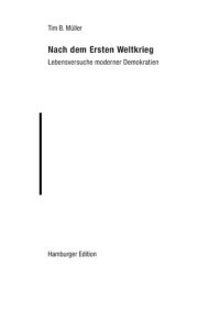 cover of the book Nach dem Ersten Weltkrieg. Lebensversuche moderner Demokratien