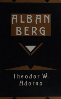 cover of the book Alban Berg: Master of the Smallest Link