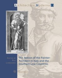 cover of the book The Notion of the Painter-Architect in Italy and the Southern Low Countries