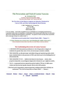 cover of the book The Persecution and Trial of Gaston Naessens: The True Story of the Efforts to Suppress an Alternative Treatment for Cancer, AIDS, and Other Immunologically Based Diseases