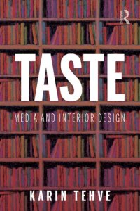 cover of the book Taste: Media and Interior Design