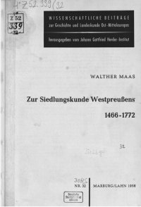 cover of the book Zur Siedlungskunde Westpreußens1466-1772