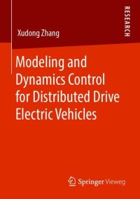 cover of the book Modeling and Dynamics Control for Distributed Drive Electric Vehicles