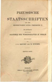 cover of the book Preußische Staatsschriften aus der Zeit König Friedrichs II. (1740-1745)