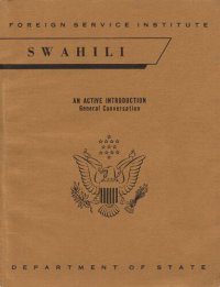 cover of the book Swahil, an active introduction : General Conversation.