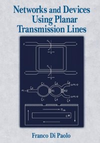 cover of the book Networks and Devices Using Planar Transmissions Lines