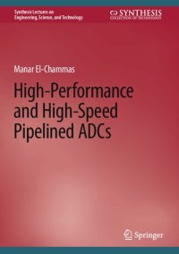 cover of the book High-Performance and High-Speed Pipelined ADCs