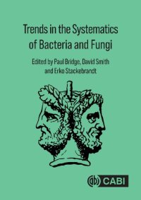 cover of the book Trends in the Systematics of Bacteria and Fungi