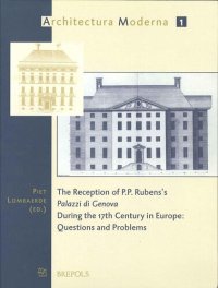 cover of the book The Reception of P.P. Rubens's 'Palazzi di Genova' during the 17th Century in Europe: Questions and Problems