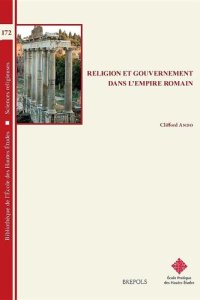 cover of the book Religion et gouvernement dans l'Empire romain