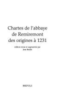 cover of the book Chartes de l'abbaye de Remiremont, des origines à 1231