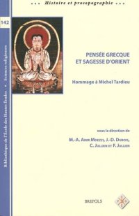 cover of the book Pensée grecque et sagesse orientales.: Hommage à Michel Tardieu