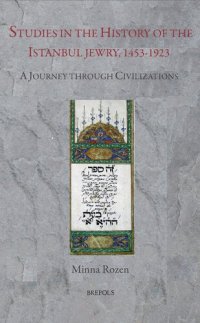 cover of the book Studies in the History of Istanbul Jewry, 1453-1923: A Journey Through Civilizations (Diaspora) (Diaspora, 2) (English, Greek and Turkish Edition)