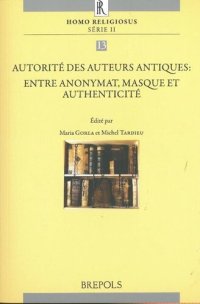 cover of the book Autorité des auteurs antiques : entre anonymat, masques et authenticité French