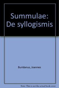 cover of the book Johannes Buridanus: Summulae: De syllogismis