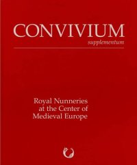 cover of the book Royal Nunneries at the Center of Medieval Europe