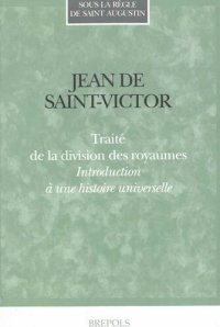 cover of the book Jean de Saint-Victor : Traité de la division des royaumes