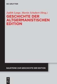 cover of the book Geschichte der altgermanistischen Edition