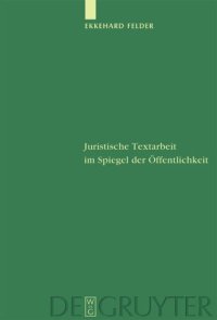 cover of the book Juristische Textarbeit im Spiegel der Öffentlichkeit