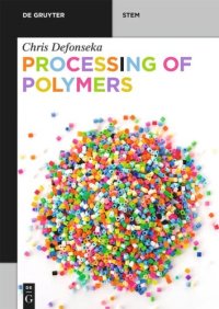 cover of the book Processing of Polymers