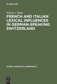 cover of the book French and Italian Lexical Influences in German-speaking Switzerland: (1550-1650)