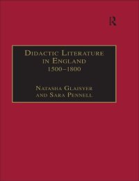 cover of the book Didactic Literature in England 1500–1800: Expertise Constructed