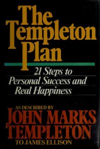 cover of the book The Templeton Plan : 21 steps to personal success and real happiness