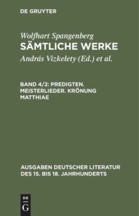 cover of the book Sämtliche Werke: Band 4/2 Predigten. Meisterlieder. Krönung Matthiae