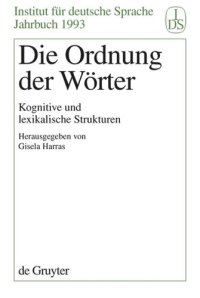 cover of the book Die Ordnung der Wörter: Kognitive und lexikalische Strukturen