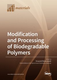 cover of the book Modification and Processing of Biodegradable Polymers