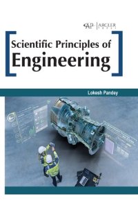 cover of the book Scientific principles of engineering