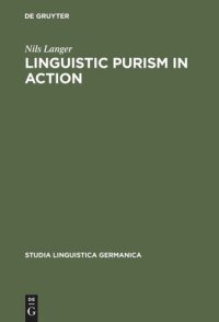 cover of the book Linguistic Purism in Action: How auxiliary tun was stigmatized in Early New High German