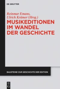 cover of the book Musikeditionen im Wandel der Geschichte