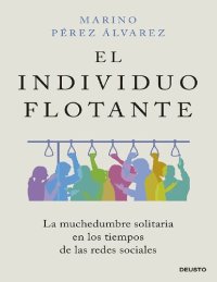 cover of the book El individuo flotante