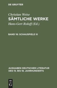 cover of the book Sämtliche Werke: Band 16 Schauspiele III