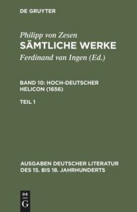 cover of the book Sämtliche Werke: Band 10/1 Deutscher Helikon. Erster Teil